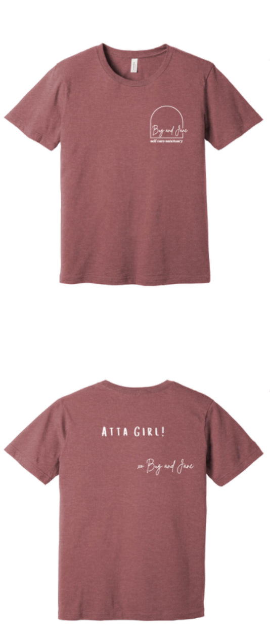 Bug and Jane Shirt- Atta Girl!